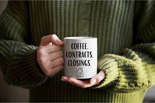 Coffee, Contracts, Closings l 15oz Porcelain Mug I Real Estate Mug